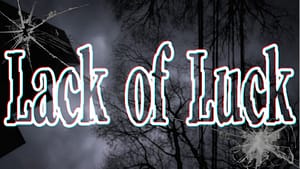 「Lack of Luck」feat.知声 -2024/8/25